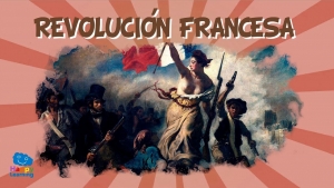 30 DE NOVIEMBRE DE 2021 TAREA 4 HISTORIA 1°B SECUNDARIA &quot;LA REVOLUCIÓN FRANCESA&quot;