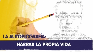 7 DE ABRIL DE 2022 PRODUCTO FINAL DEL PROYECTO 10 ESPAÑOL 3°A SECUNDARIA &quot;LA AUTOBIOGRAFÍA&quot;.